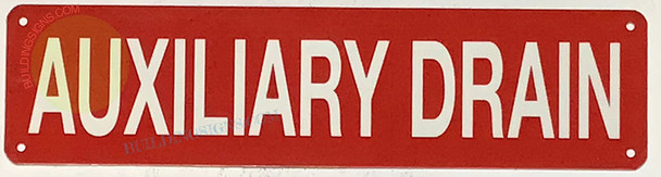 AUXILIARY DRAIN SIGN, Fire Safety Sign