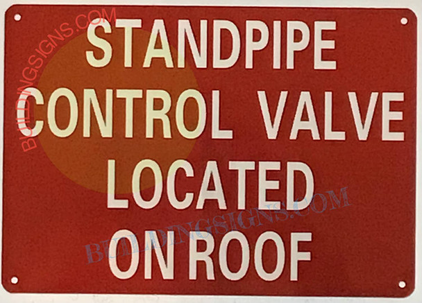 Standpipe Control Valve Located ON ROOFSign