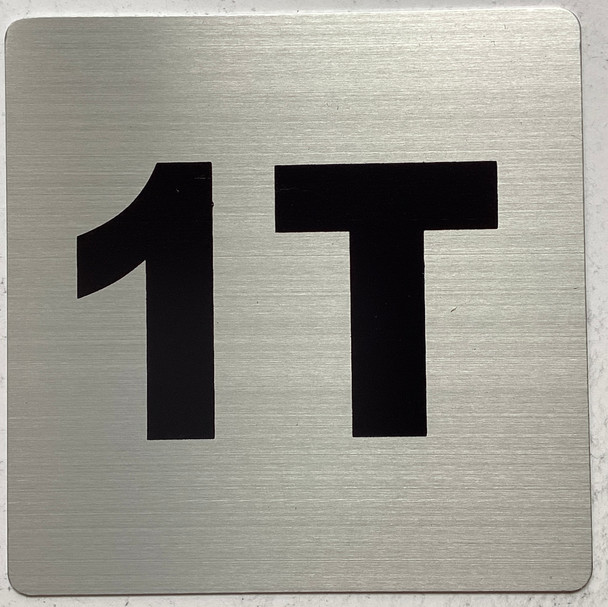 Apartment number 1T sign