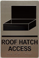 Signage ROOF HATCH ACCESS  Raised letters, Raised Image & Grade 2 Braille - Includes Red Adhesive pad for Easy Installation ( SILVER Color, Tacticle , Aluminium) - The Sensation line