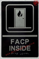 Signage FACP INSIDE FIRE ALARM CONTROL PANEL INSIDE  Raised letters & Grade 2 Braille - Includes Red Adhesive pad for Easy Installation ( BLACK Color, Tacticle , Aluminium) - The Sensation line