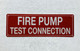 HPD FIRE PUMP TEST CONNECTION SIGN
