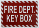 FIRE DEPT KEY BOX SAFETY SIGN/FIRE DEPARTMENT KEY BOX SAFETY SIGN -ZEBRA LINE