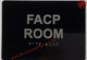 Signage FACP ROOM - FIRE ALARM CONTROL PANEL ROOM  Raised letters & Grade 2 Braille - Includes Red Adhesive pad for Easy Installation ( BLACK Color, Tacticle , Aluminium) - The Sensation line