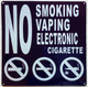 NO SMOKING NO VAPING NO ELECTRONIC CIGARETTE COMPLIANCE SIGN
