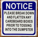 HPD NOTICE PLEASE BREAK DOWN AND FLATTEN ANY CARDBOARD SIGN