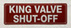 HPD KINGS VALVE SHUT-OFF SIGN