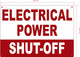 ELECTRICAL POWER SHUT-OFF SAFETY SIGN