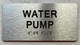 Sign WATER PUMP  with Raised letters/Image & Grade 2 Braille - Includes Red Adhesive pad for Easy Installation (Brushed Aluminum/silver, Tacticle ) - The park Ave Line