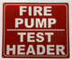 HPD FIRE PUMP TEST HEADER SIGN