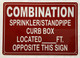 HPD COMBINATION SPRINKLER STANDPIPE CURB BOX LOCATED FEET OPPOSITE THIS SIGN SIGN