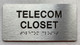 TELECOM CLOSET  with Raised letters/Image & Grade 2 Braille - Includes Red Adhesive pad for Easy Installation (Brushed Aluminum/silver, Tacticle ) - The park Ave Line