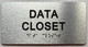 Sign DATA CLOSET  with Raised letters/Image & Grade 2 Braille - Includes Red Adhesive pad for Easy Installation (Brushed Aluminum/silver, Tacticle ) - The park Ave Line