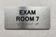 EXAM ROOM SAFETY SIGNS WITH RAISED LETTERS (EXAM ROOM 7)