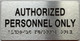 AUTHORIZED PERSONNEL ONLY  with Raised letters/Image & Grade 2 Braille - Includes Red Adhesive pad for Easy Installation (Brushed Aluminum/silver, Tacticle ) - The park Ave Line