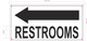 FD RESTROOM LEFT ARROW SIGN