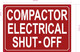 NYC COMPACTOR ELECTRICAL SHUT OFF SIGN