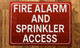 FIRE ALARM AND SPRINKLER ACCESS SAFETY SIGN