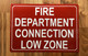 FD FIRE DEPARTMENT CONNECTION LOW ZONE SIGN