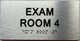 Signage EXAM ROOM S with Raised letters/Image & Grade 2 Braille - Includes Red Adhesive pad for Easy Installation (Brushed Aluminum/silver) - The park Ave Line (EXAM ROOM 4)