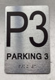 NYC FLOOR NUMBER SIGN WITH RAISED LETTERS THE PARK AVE LINE (P3-PARKING 3)