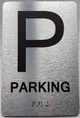 FLOOR NUMBER SAFETY SIGN WITH RAISED LETTERS THE PARK AVE LINE (PARKING)