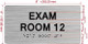HPD EXAM ROOM SIGNS WITH RAISED LETTERS THE PARK AVE LINE (EXAM ROOM 12)