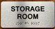 HPD STORAGE ROOM SIGN WITH RAISED LETTERS