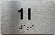 APT NUMBER 1I COMPLIANCE SIGN-UNIT NUMBER COMPLIANCE SIGN WITH RAISED LETTERS
