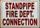 STANDPIPE FIRE DEPT CONNECTION SAFETY SIGN