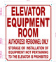 HPD ELEVATOR EQUIPMENT ROOM SIGN