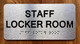 STAFF LOCKER ROOM SAFETY SIGN WITH RAISED LETTERS