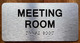 MEETING ROOM COMPLIANCE SIGN WITH RAISED LETTERS