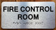 HPD FIRE CONTROL ROOM SIGN WITH RAISED LETTERS