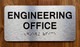 ENGINEERING OFFICE COMPLIANCE SIGN WITH RAISED LETTERS