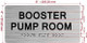HPD BOOSTER PUMP ROOM SIGN WITH RAISED LETTERS