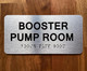 BOOSTER PUMP ROOM SAFETY SIGN WITH RAISED LETTERS