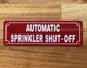 NYC AUTOMATIC SPRINKLER SHUT-OFF SIGN FOR SPRINKLER SYSTEM