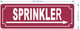 HPD SPRINKLER RIGHT ARROW SIGN