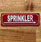SPRINKLER RIGHT ARROW SAFETY SIGN