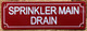 HPD SPRINKLER MAIN DRAIN SIGN