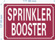 HPD SPRINKLER BOOSTER SIGN