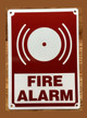 FIRE ALARM SAFETY SIGN
