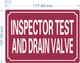 NYC INSPECTOR TEST AND DRAIN VALVE SIGN