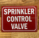 STANDPIPE CONTROL VALVE COMPLIANCE SIGN