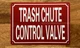 NYC TRASH CHUTE CONTROL VALVE SIGN