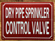 HPD DRY PIPE SPRINKLER CONTROL VALVE SIGN