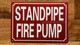 NYC STANDPIPE FIRE PUMP SIGN