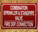 NYC COMBINATION SPRINKLER & STANDPIPE VALVE FIRE DEPARTMENT CONNECTION SIGN