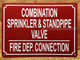 HPD COMBINATION SPRINKLER & STANDPIPE VALVE FIRE DEPARTMENT CONNECTION SIGN